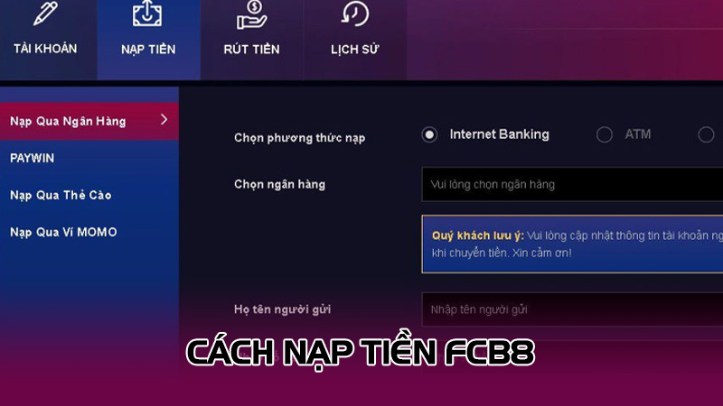 Cách nạp tiền FCB8