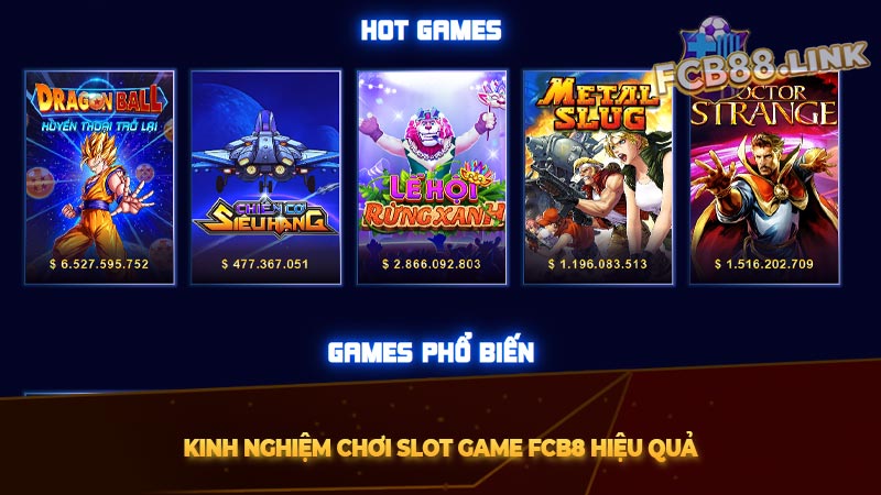 Kinh nghiệm chơi Slot game Fcb8 hiệu quả