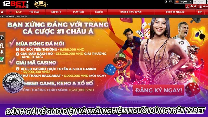 Đánh giá về giao diện và trải nghiệm người dùng trên 12bet