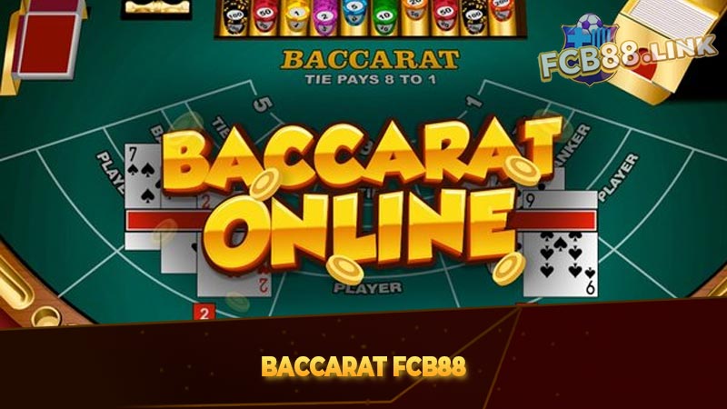 Baccarat Fcb88